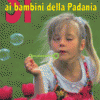 Sì, ai Bambini