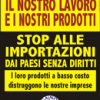 Proteggi il lavoro stoo alle importazioni dei paesi senza diritti