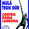 I Manifesti Lega Nord - 2004