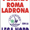 I Manifesti Lega Nord - 2005
