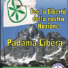 I Manifesti Lega Nord - 2007