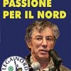 I Manifesti Lega Nord - 2006